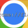 Chrome Flags
